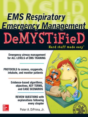cover image of EMS Respiratory Emergency Management DeMYSTiFieD